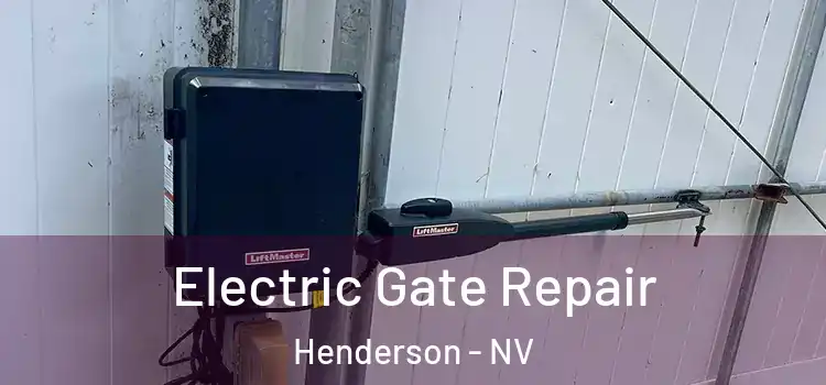 Electric Gate Repair Henderson - NV