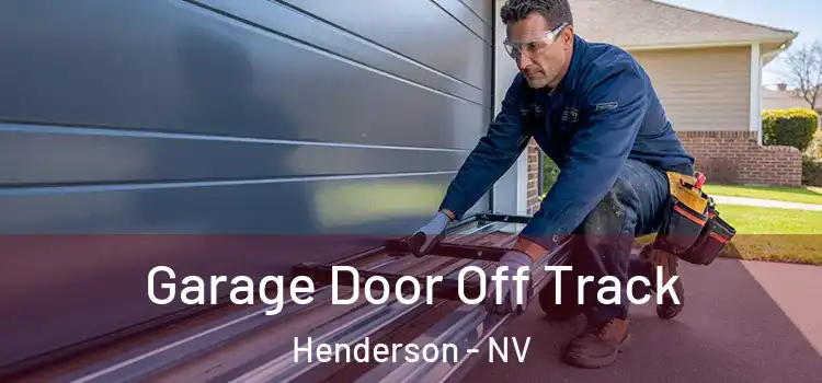 Garage Door Off Track Henderson - NV