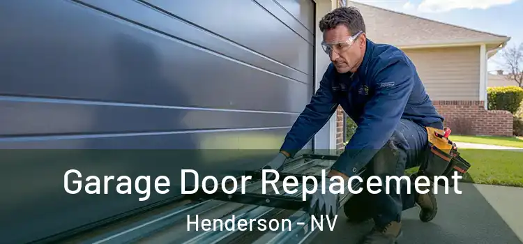  Garage Door Replacement Henderson - NV