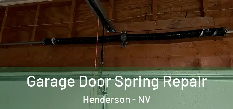  Garage Door Spring Repair Henderson - NV
