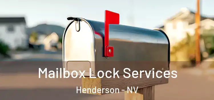  Mailbox Lock Services Henderson - NV