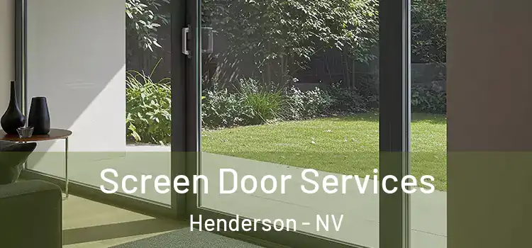  Screen Door Services Henderson - NV